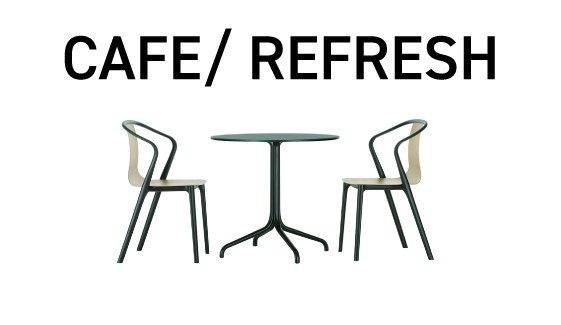 CAFE/ REFRESH